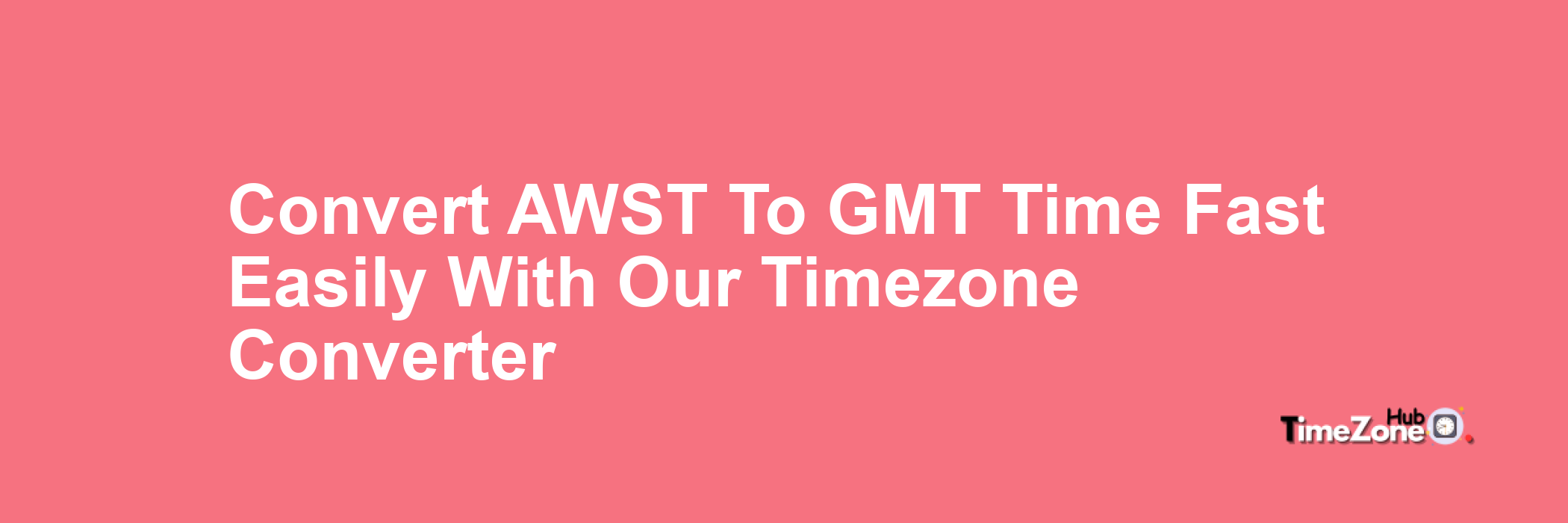 AWST to GMT