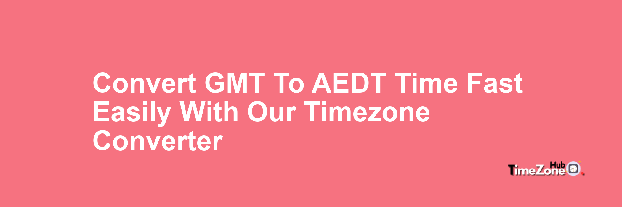 GMT to AEDT