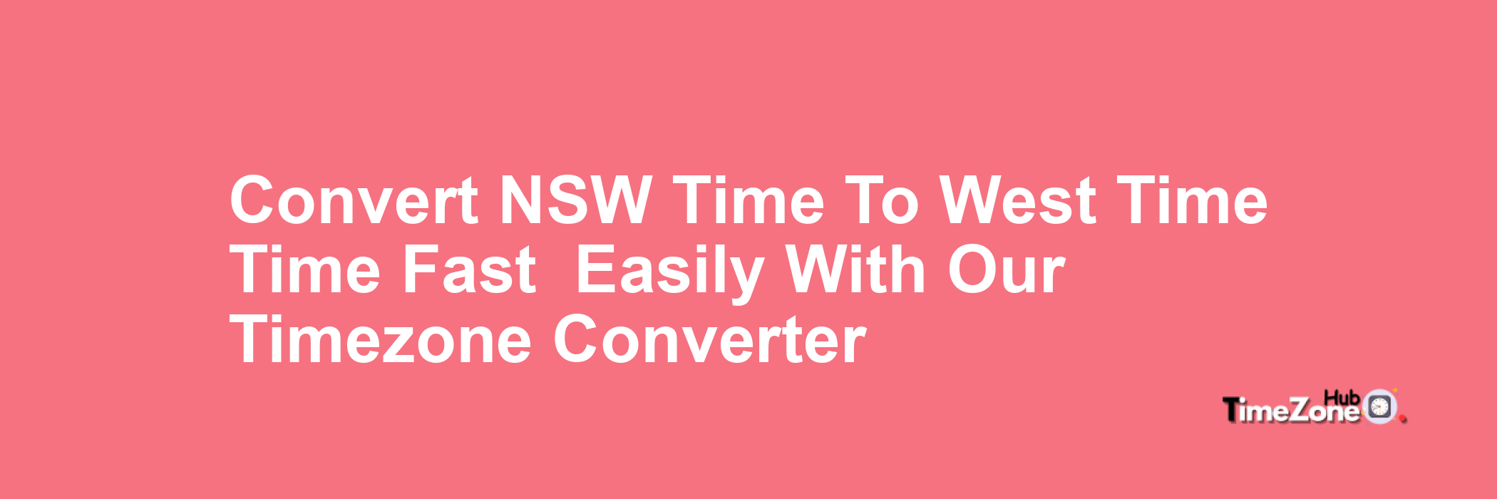 NSW Time to West Time