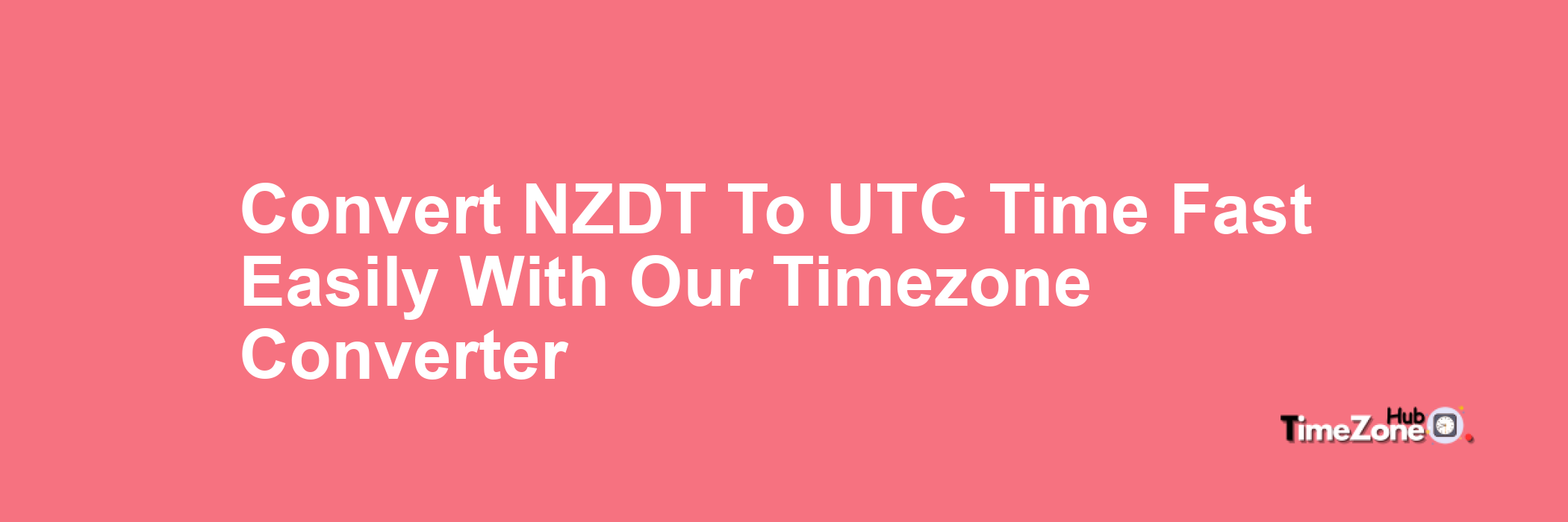 NZDT to UTC