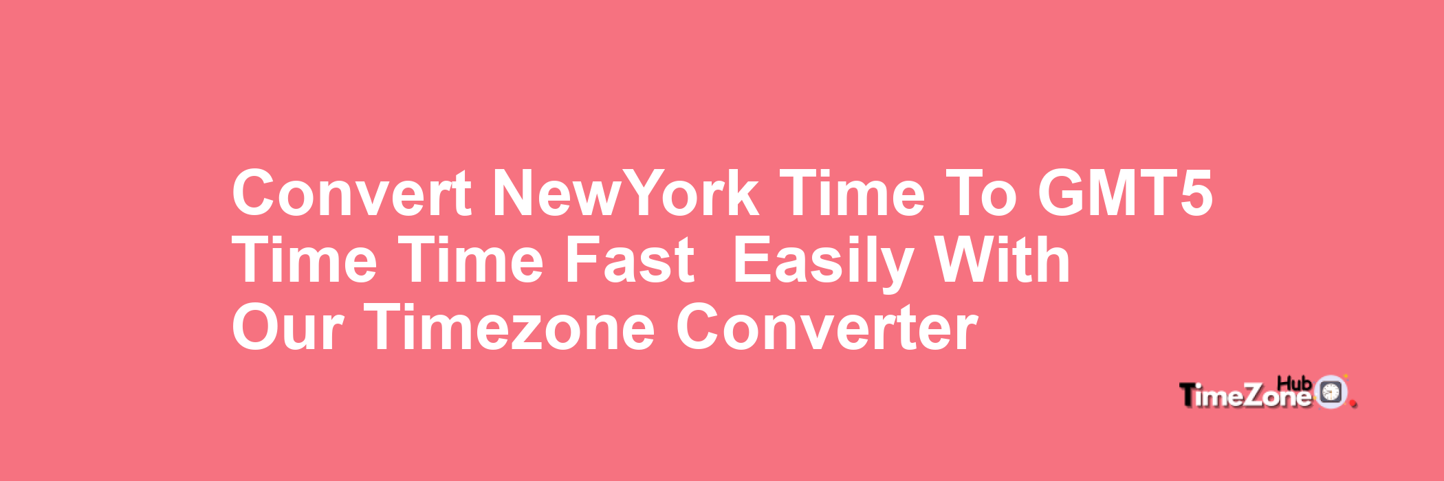 New_York Time to GMT-5 Time
