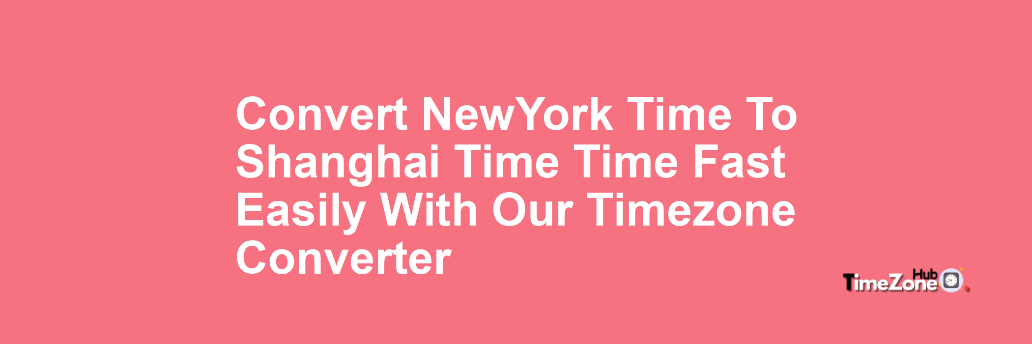 New_York Time to Shanghai Time