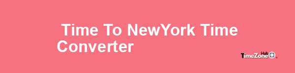  Time to New_York Time Converter