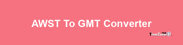 AWST to GMT Converter
