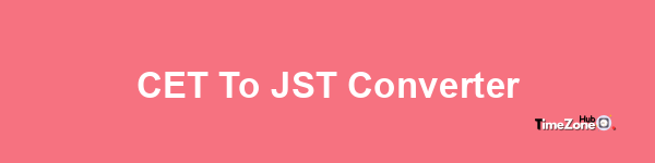 CET to JST Converter