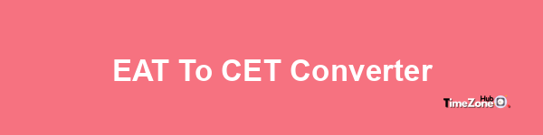 EAT to CET Converter