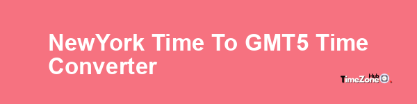 New_York Time to GMT-5 Time Converter